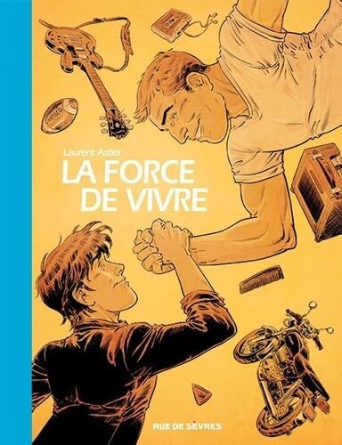 la force de vivre  