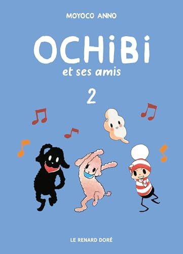 ochibi et ses amis [2]