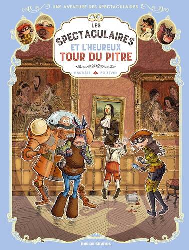 les spectaculaires et l'heureux tour du pitre   [7]