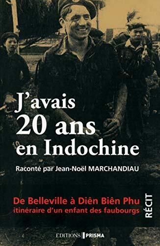 j'avais 20 ans en indochine