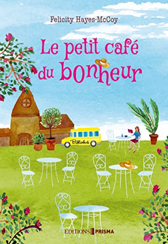 le petit café du bonheur  