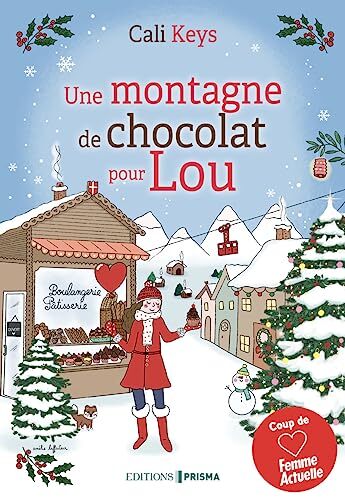 une montagne de chocolat pour lou  