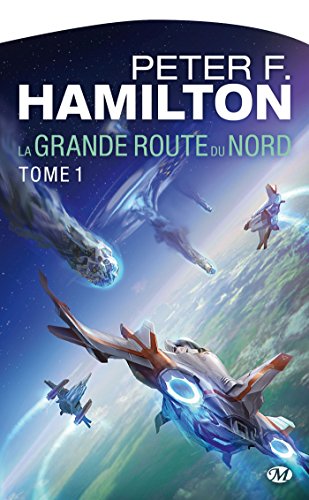 la grande route du nord   [Tome 1]