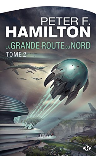 la grande route du nord   [Tome 2]