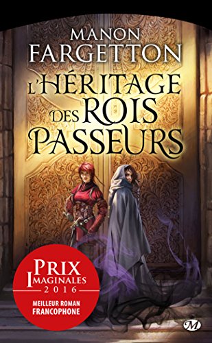 l' héritage des rois passeurs  