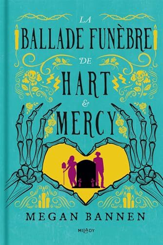 la ballade funèbre de hart & mercy  