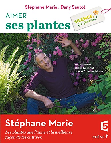 aimer ses plantes