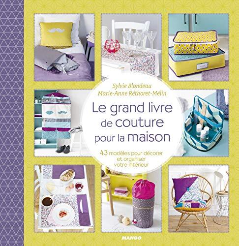 le grand livre de couture pour la maison  