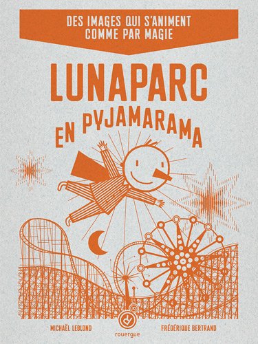 lunaparc en pyjamarama