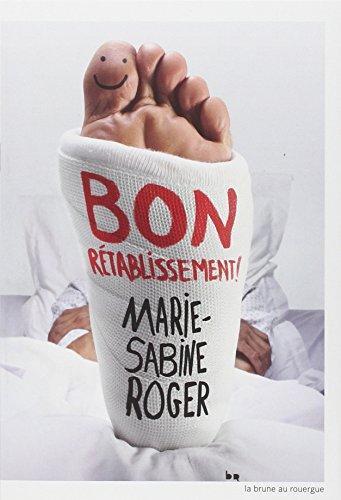 bon rétablissement