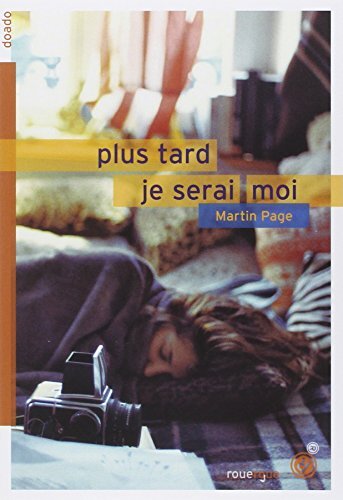 plus tard je serai moi