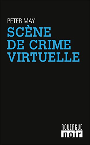 scène de crime virtuelle