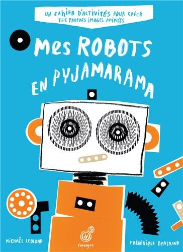 mes robots en pyjamarama