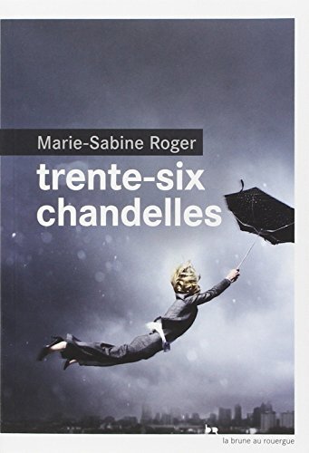 trente-six chandelles