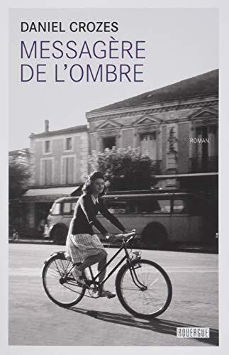 messagère de l'ombre