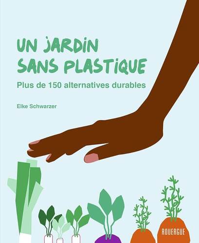 un jardin sans plastique  