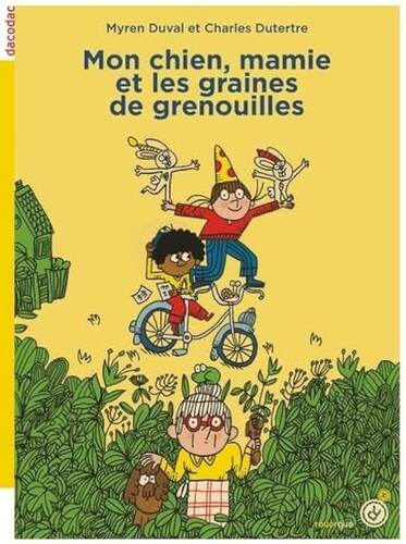 mon chien, mamie et les graines de grenouilles