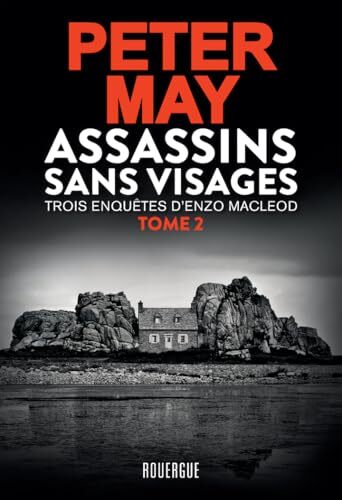 assassins sans visages, t02. trois enquêtes d'enzo macleod [2]