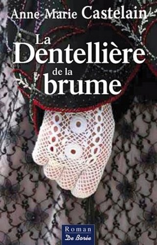 la dentellière de la brume  