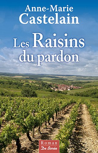 les raisins du pardon  