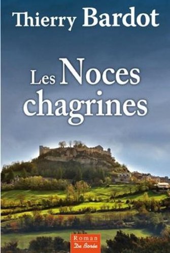 les noces chagrines  