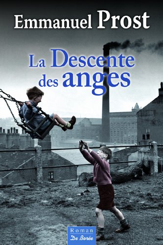 la descente des anges  