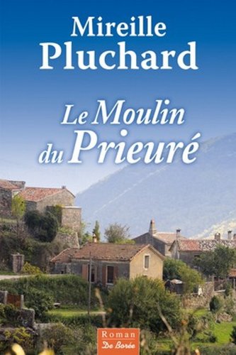 le moulin du prieuré  