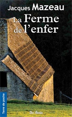 la ferme de l'enfer  