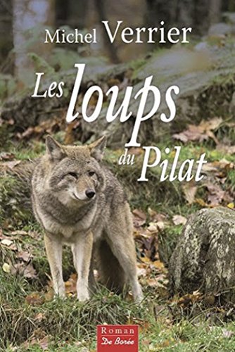 les loups du pilat  