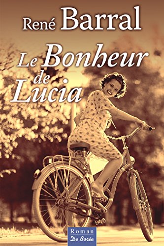 le bonheur de lucia  