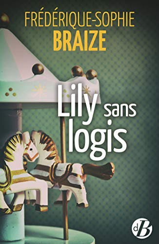 lily sans logis