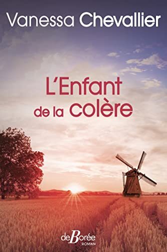 l' enfant de la colère  