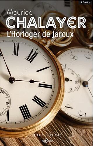 l' horloger de jaroux  