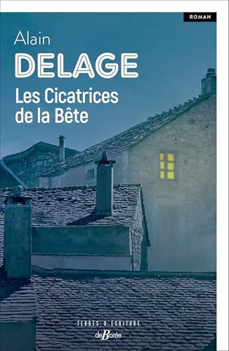 les cicatrices de la bête  