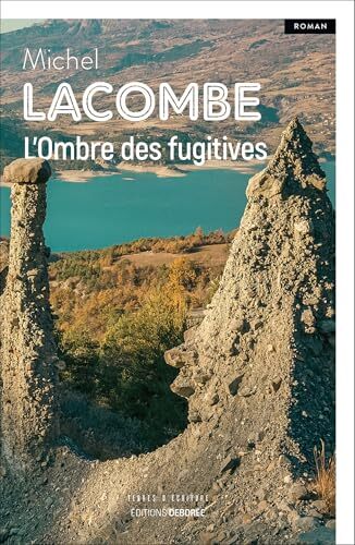 l' ombre des fugitives  