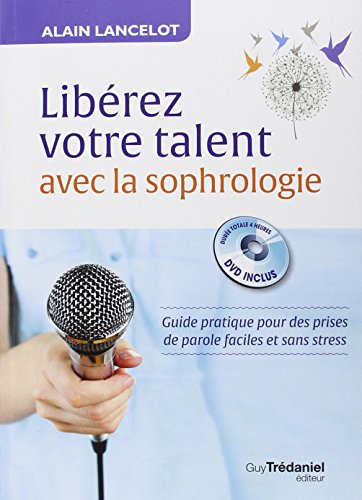 libérez vos talents avec la sophrologie