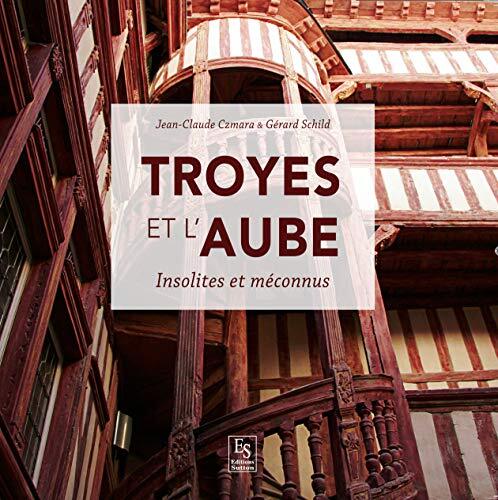 troyes et l'aube