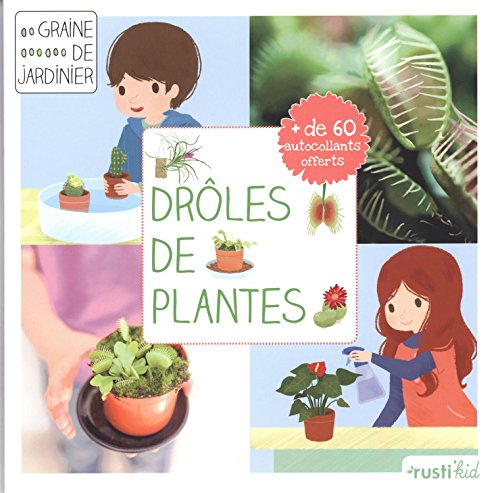 drôles de plantes