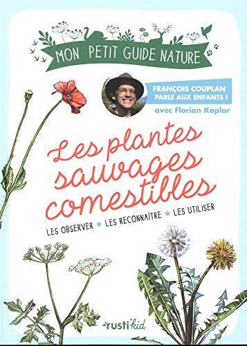 les plantes sauvages comestibles  