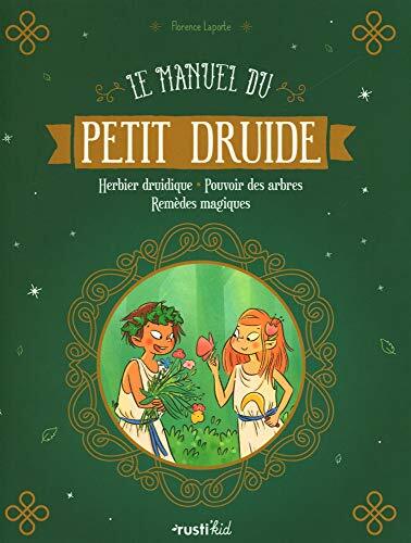 le manuel du petit druide  