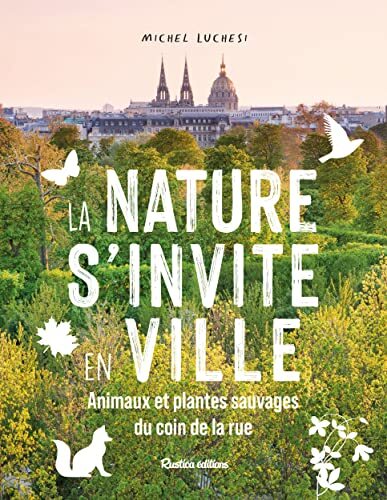 la nature s'invite en ville  