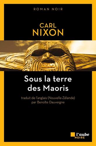 sous la terre des maoris
