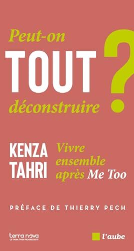 peut-on tout déconstruire ?