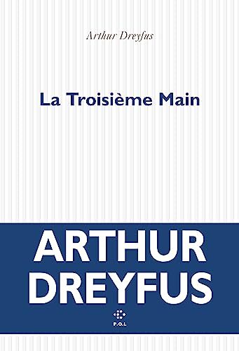 la troisième main  