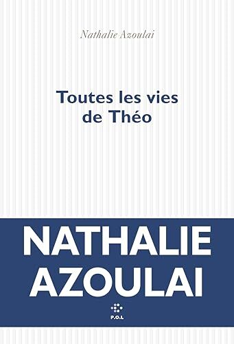 toutes les vies de théo
