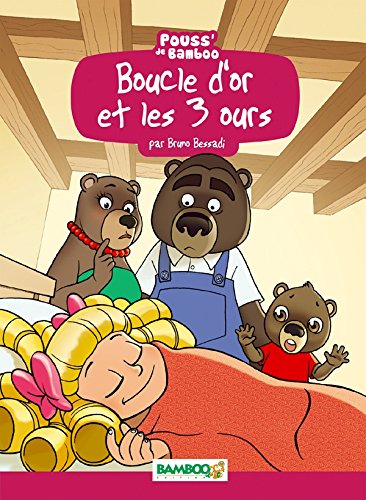 boucle d'or et les 3 ours