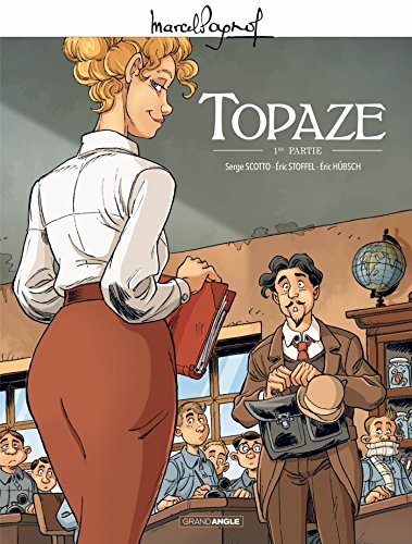 topaze; 1ère partie [1re partie]