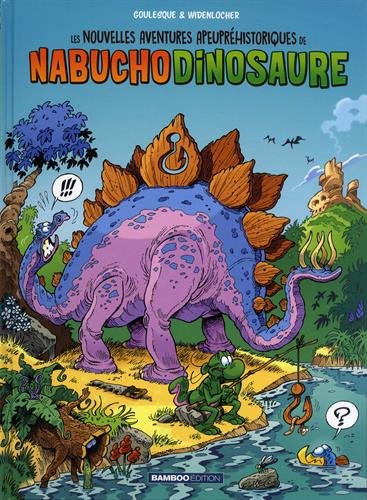 les nouvelles aventures apeupréhistoriques de nabuchodinosaure   [1]
