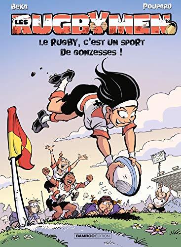 le rugby, c'est un sport de gonzesses !   [18]
