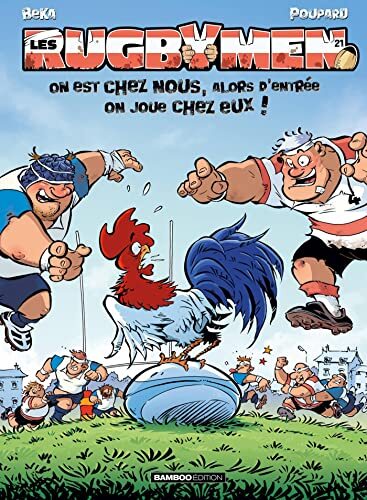 les rugbymen - tome 21  